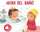 PRINCIPE Y PRINCESA: HORA DEL BAÑO - libro Disney para niños de 2 a 6 años