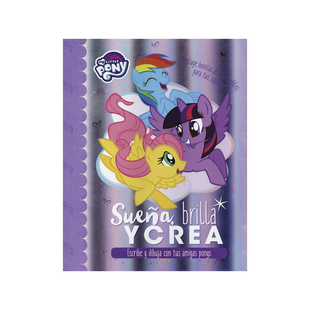My Little Pony Sueña Brilla y Crea - 9781474895620-2