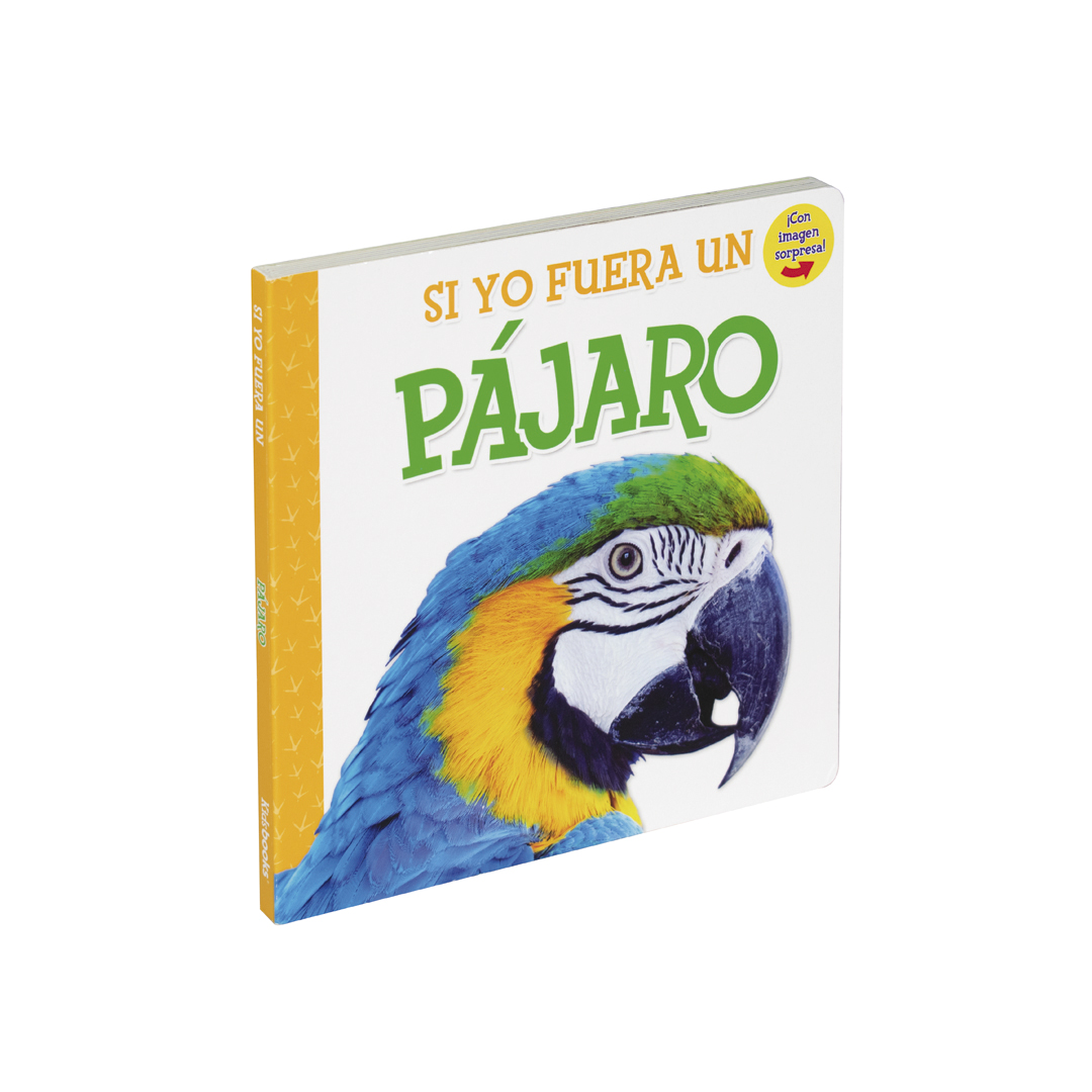 SI YO FUERA UN PAJARO - 9781628852561