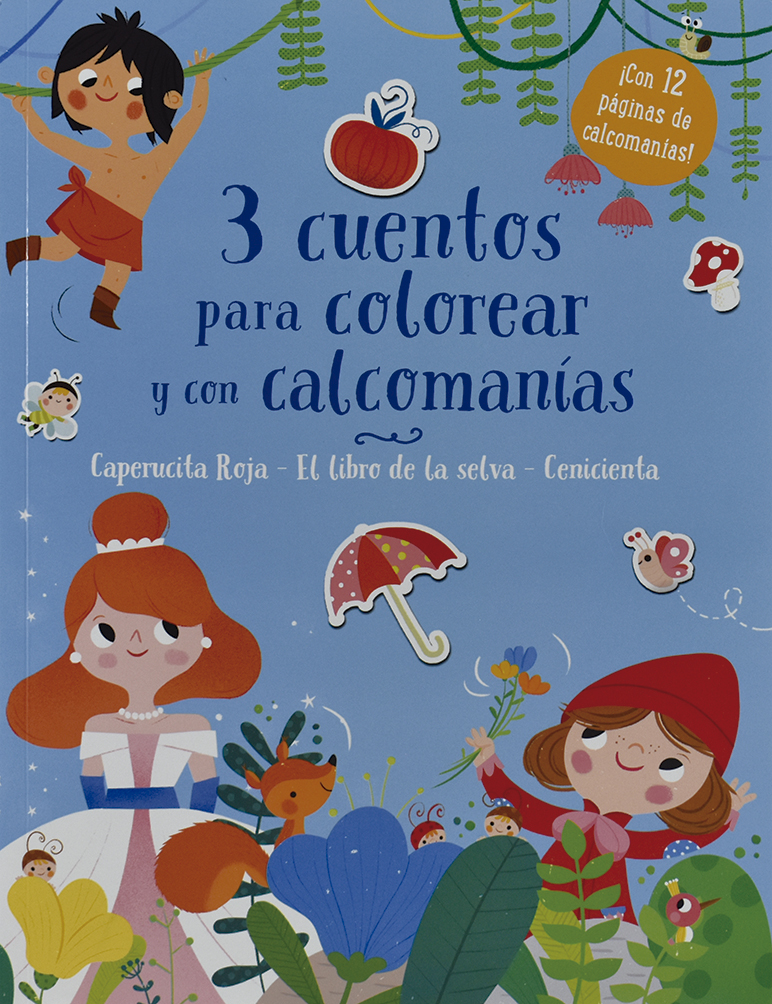 LIBRO INFATIL: 3 CUENTOS PARA COLOREAR Y CALCOMANIAS CAPERUCITA ROJA