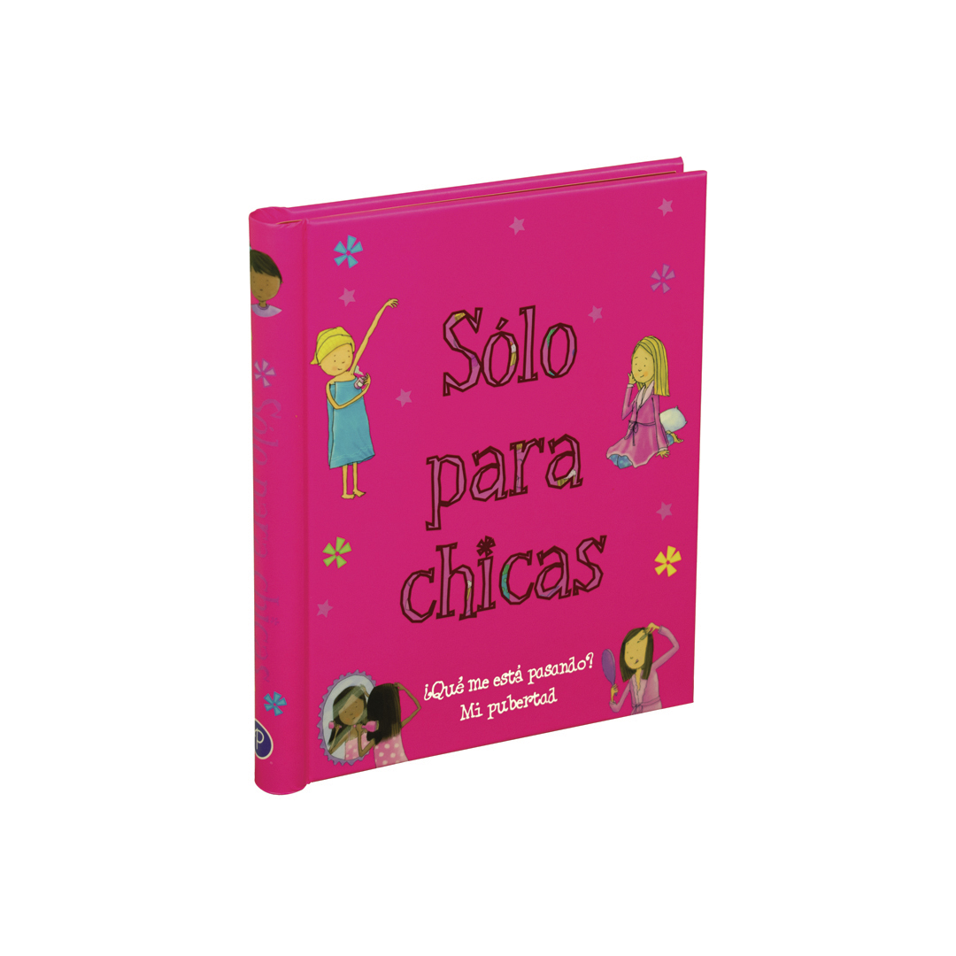 Libro Juvenil: ¿Qué me está pasando? Mi pubertad: Solo para Chicas