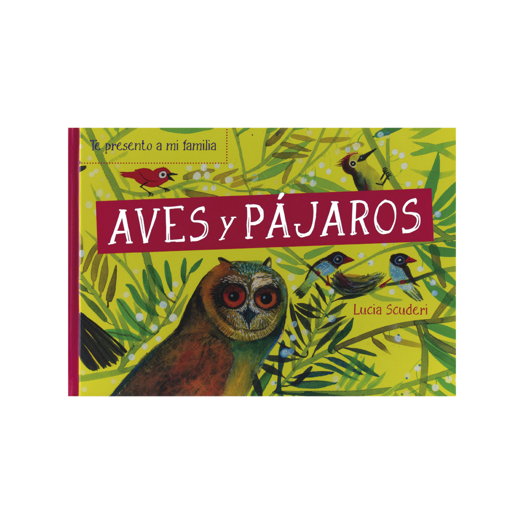 TE PRESENTO A MI FAMILIA AVES Y PAJAROS - 9788466240970-2