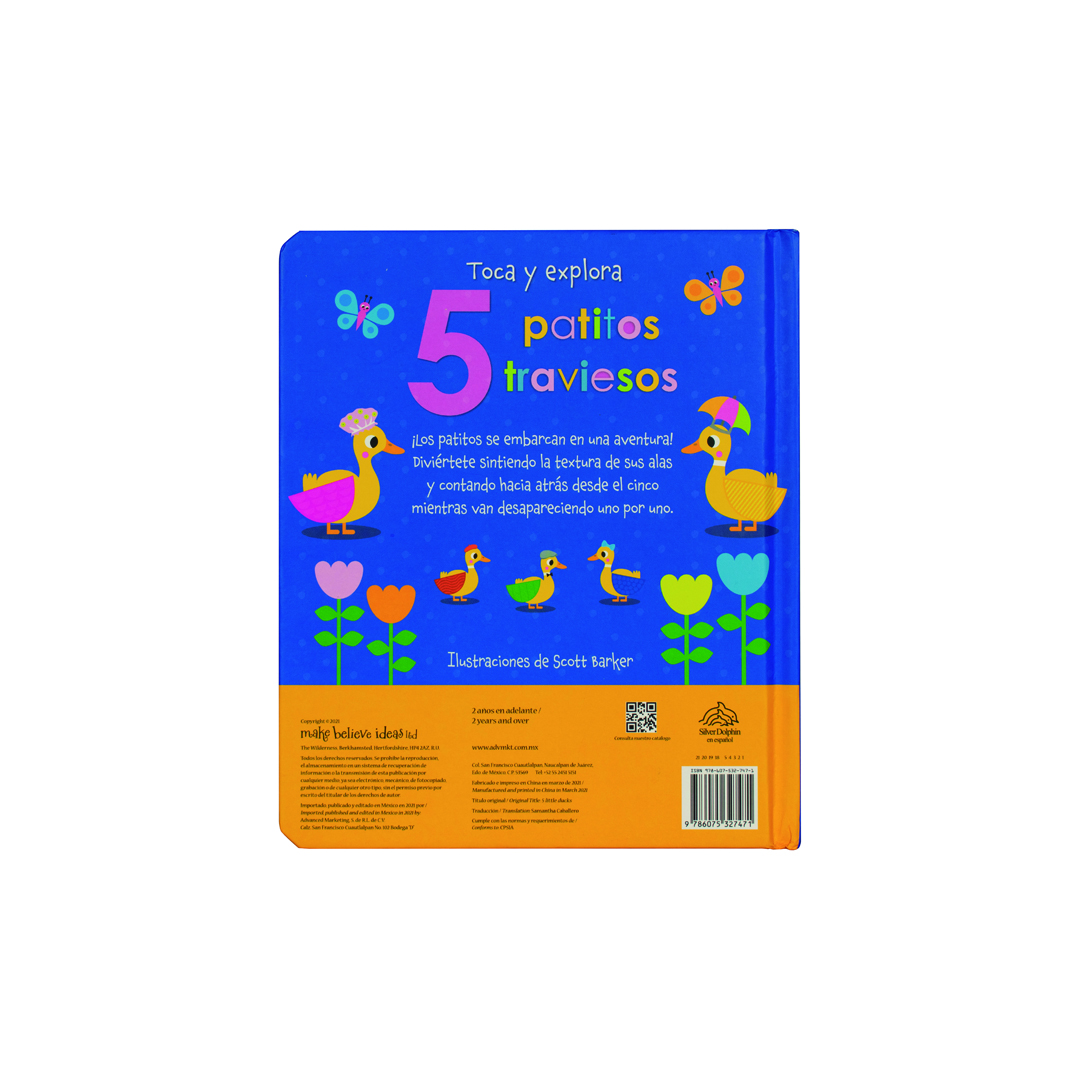 TOCA Y EXPLORA 5 PATITOS TRAVIESOS - 9786075327471-3