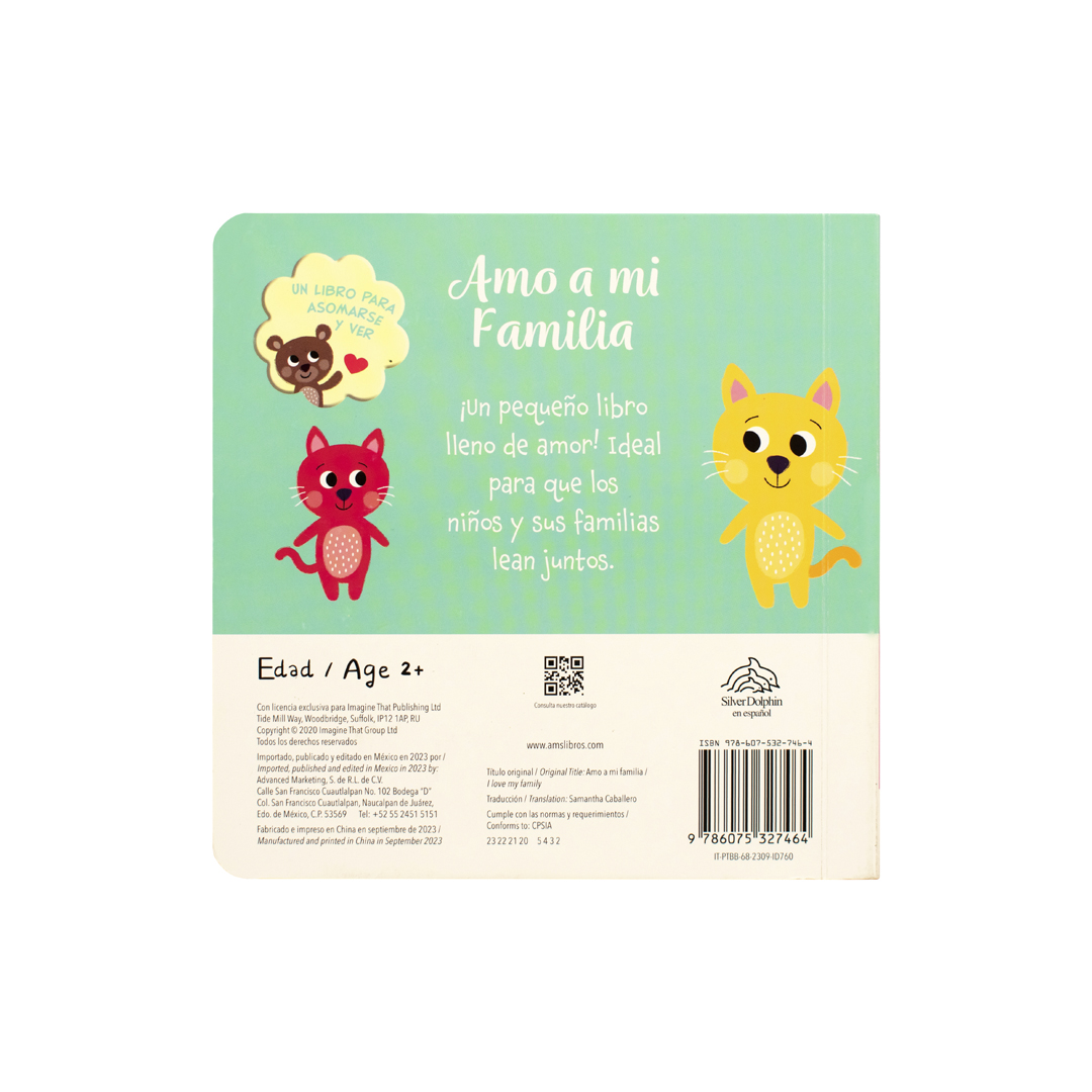 Cuento infantil para asomarse y ver Amo a mi familia - 9786075327464-3
