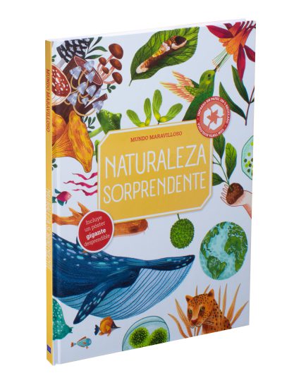 Libro Infantil Mundo Maravilloso Naturaleza Sorprendente - 9789464223903