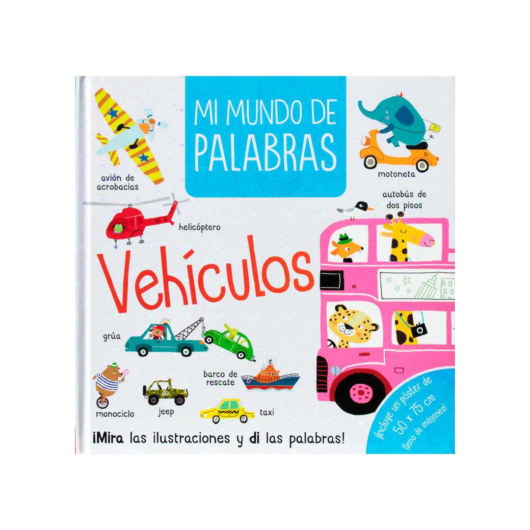 Libro Infantil Mi Mundo de Palabras Vehículos. 9786075328072-2