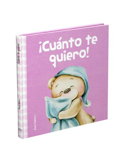 Cuento Infantil Mis primeras emociones ¡Cuánto te quiero! - 9786075328614
