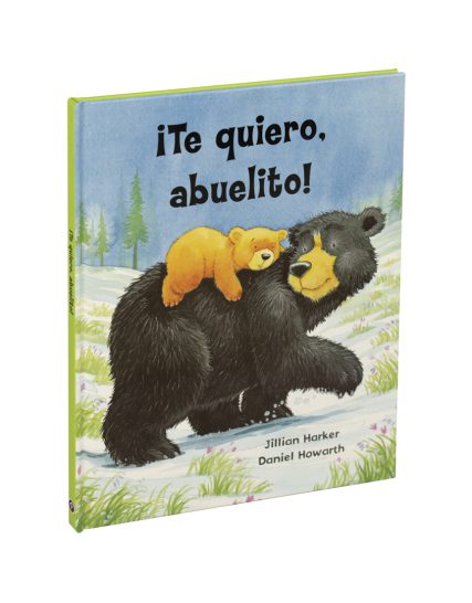 Cuento para dormir ¡Te Quiero, Abuelito! - 9781646383795