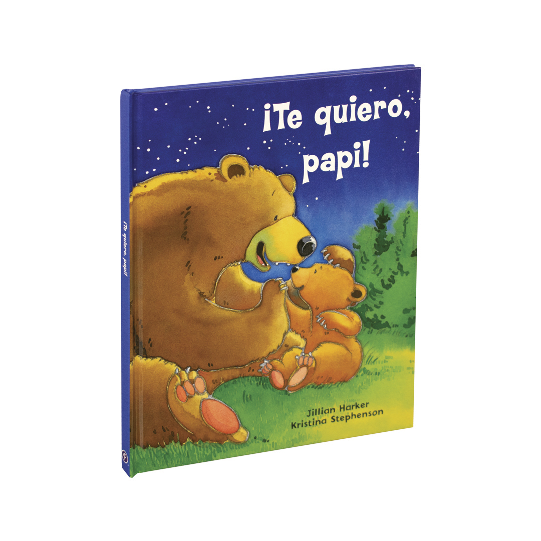 Cuento para dormir ¡Te Quiero, Papi! - 9781646383771