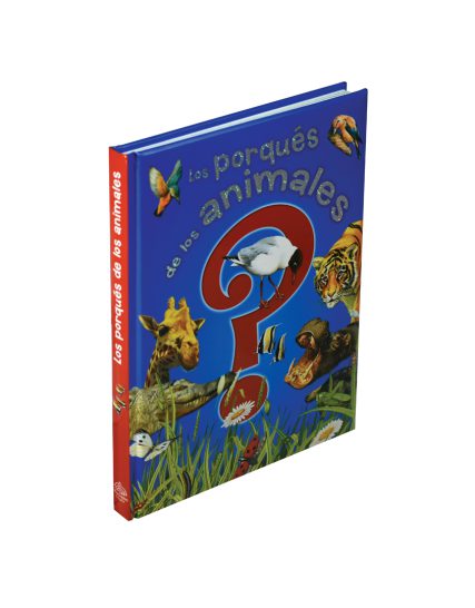 Libro de Preguntas y respuestas Los porqués de los animales - 9786075325415