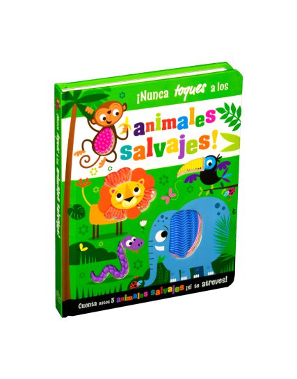Cuento con textura ¡Nunca toques a los animales salvajes! - 9786075328737