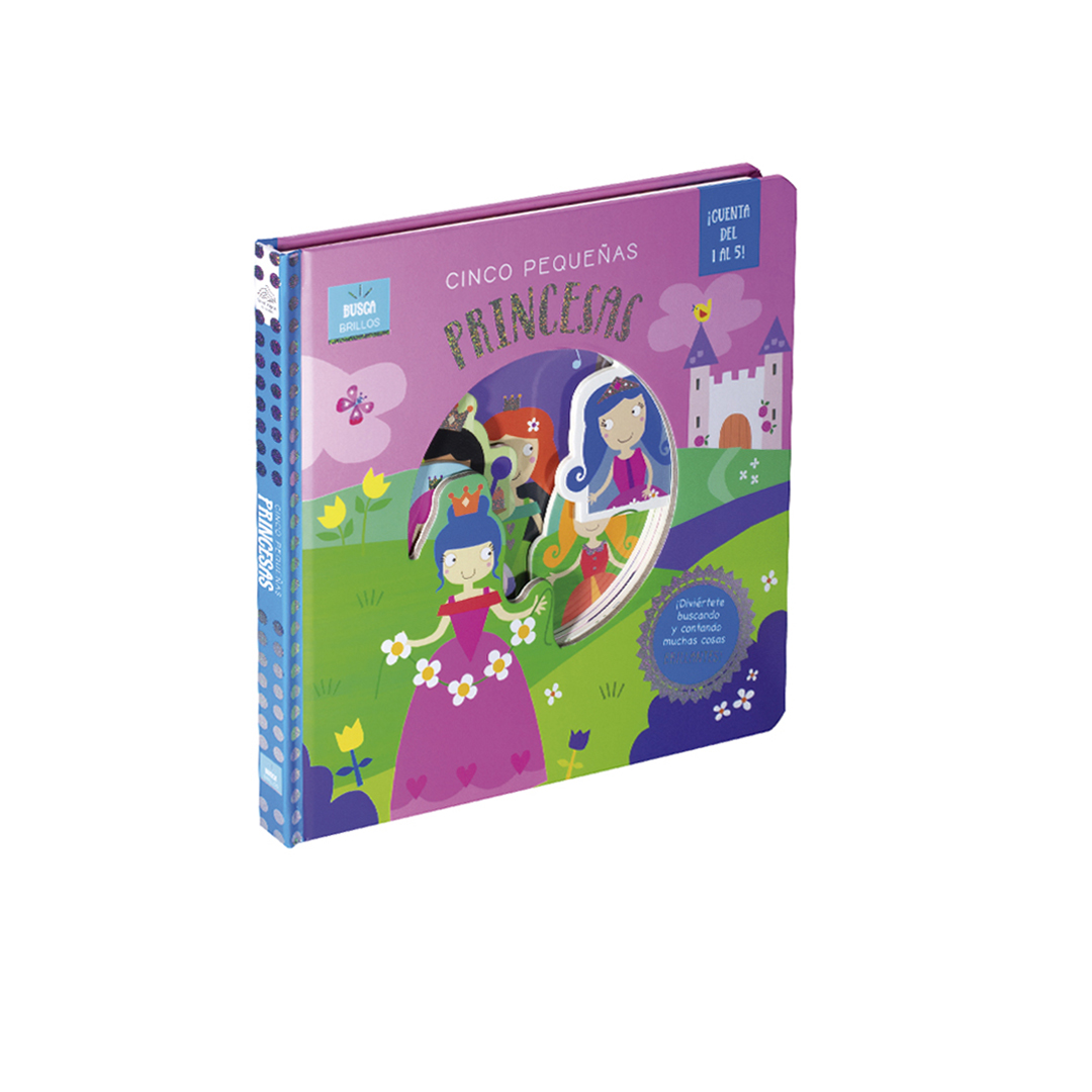 LIBRO INFANTIL BUSCA BRILLOS CINCO PEQUEÑOS PRINCESAS - 9786075328362