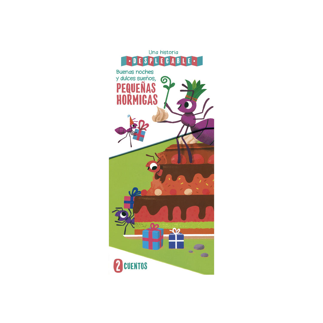 LIBRO INFANTIL UNA HISTORIA DESPLEGABLE BUENAS NOCHES Y DULCES SUEÑOS, PEQUEÑAS HORMIGAS - 9789464228861-2