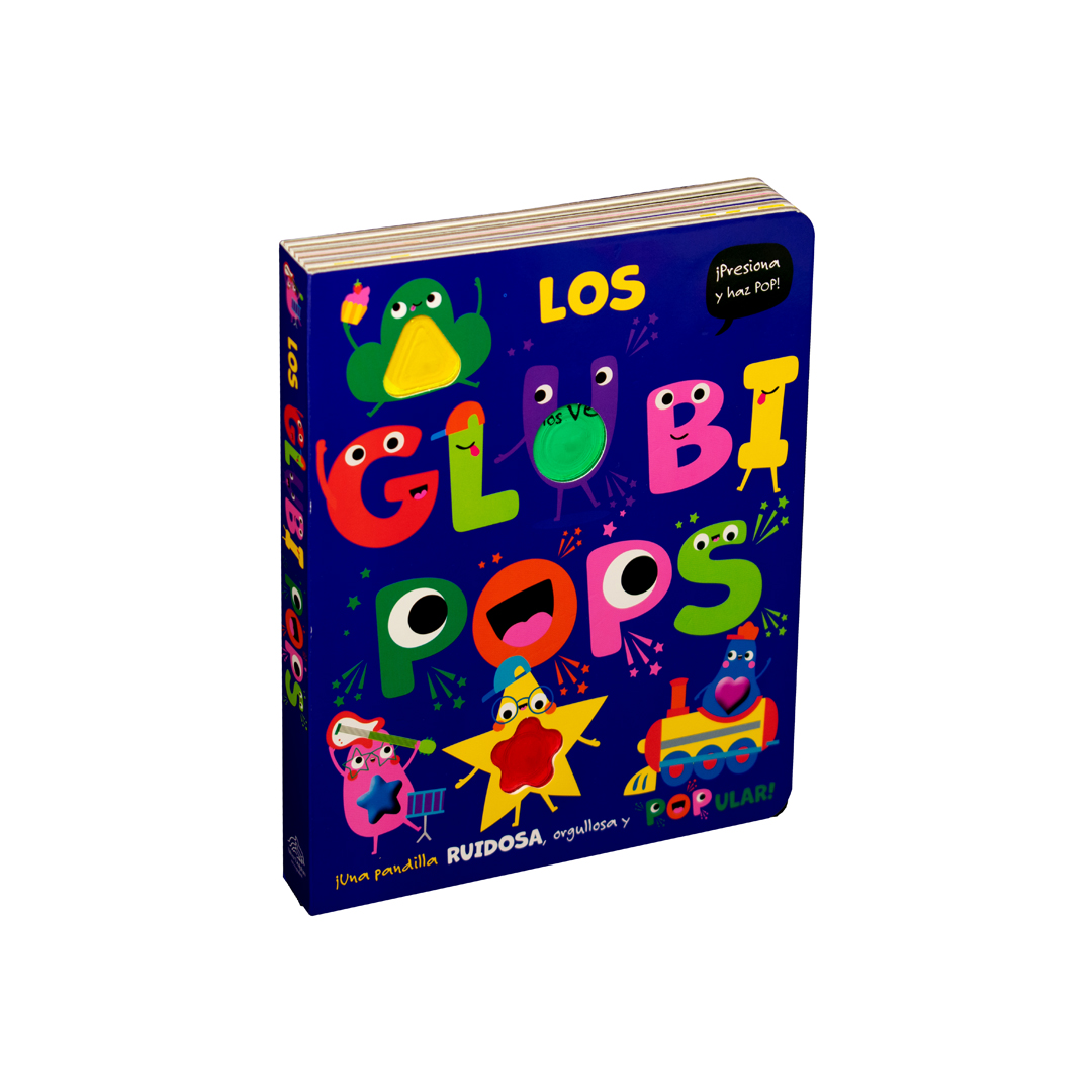 Libro con rimas didactico Los Glubi Pops ¡Presiona y haz pop! - 9786075328805