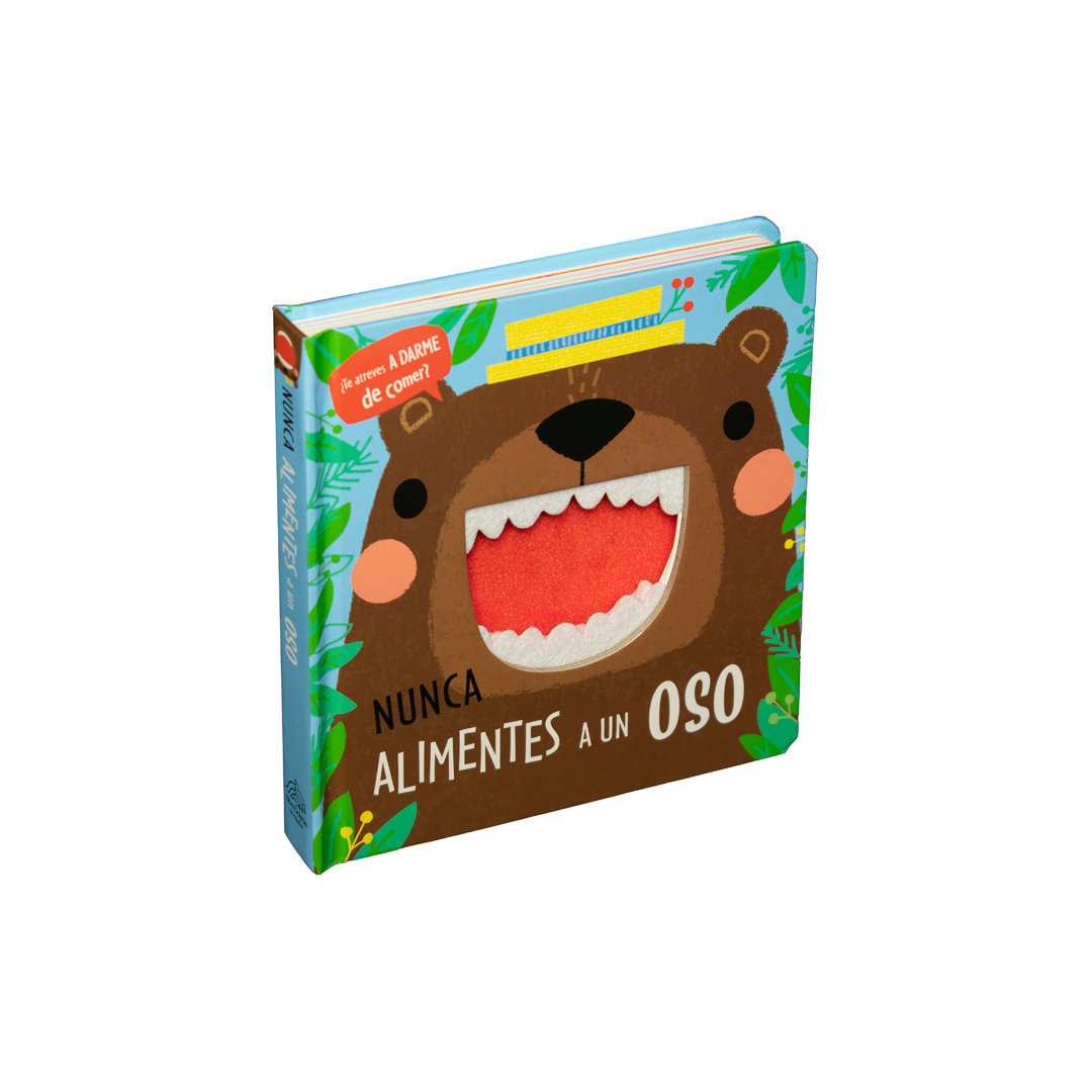 Libro con textura ¿Te atreves a darme de comer Nunca alimentes a un oso - 9786075328775