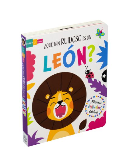 Libro con ventanas deslizables ¿Qué tan ruidoso es un león - 9786075329284