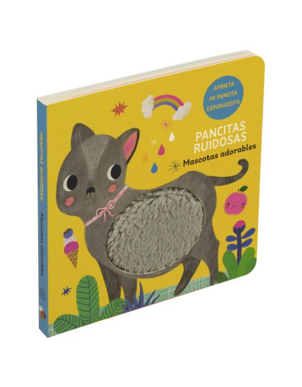 Libro Mascotas adorables ¡Pancitas ruidosas! - 9786075329345