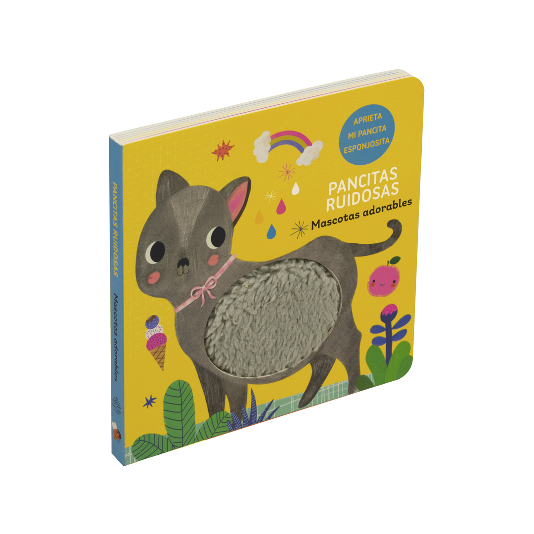 Libro Mascotas adorables ¡Pancitas ruidosas! - 9786075329345