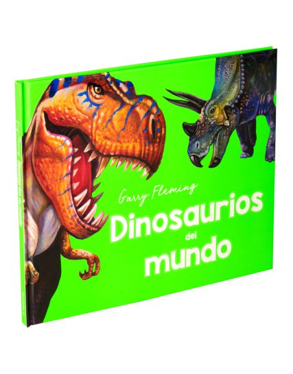 Libro infantil Garry Fleming dinosaurios del mundo - 9786075329406