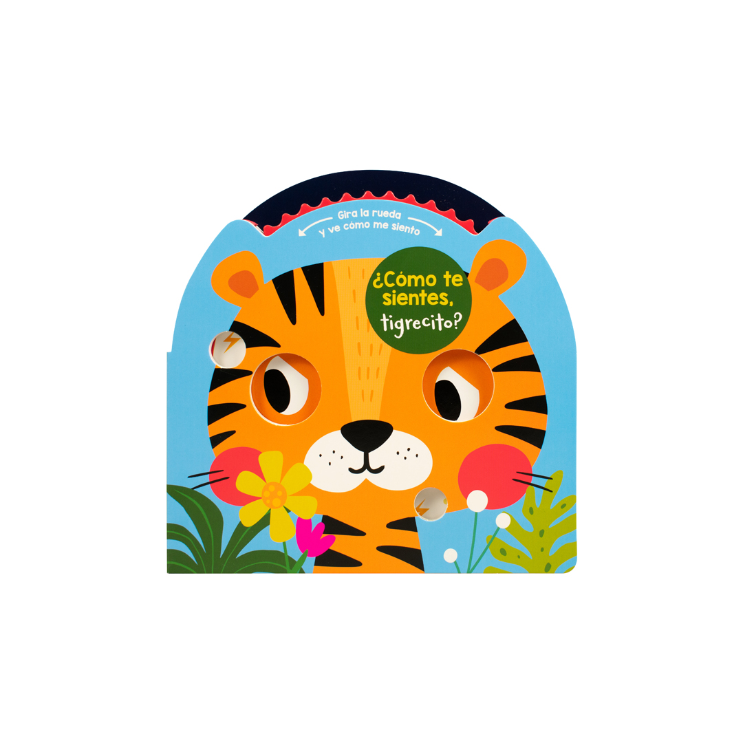 Cuento infantil Gira la rueda y ve como me siento - ¿cómo te sientes tigrecito - 9786075770284-2