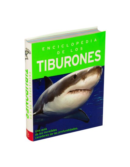 Enciclopedia infantil 384 Paginas enciclopedia de los tiburones - 9786075329819