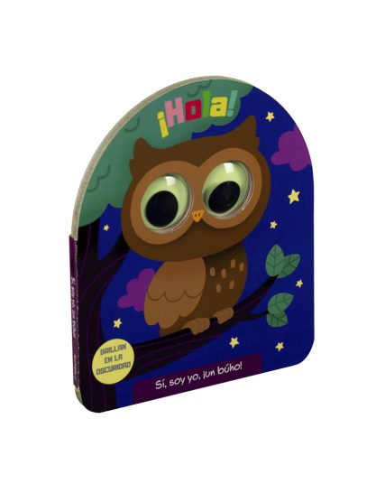 Cuento infantil Brillan en la oscuridad si, soy yo, un buho - 9786075770352