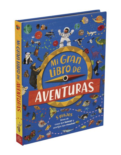 Enciclopedia infantil Mi gran libro de aventuras - 9786075770512