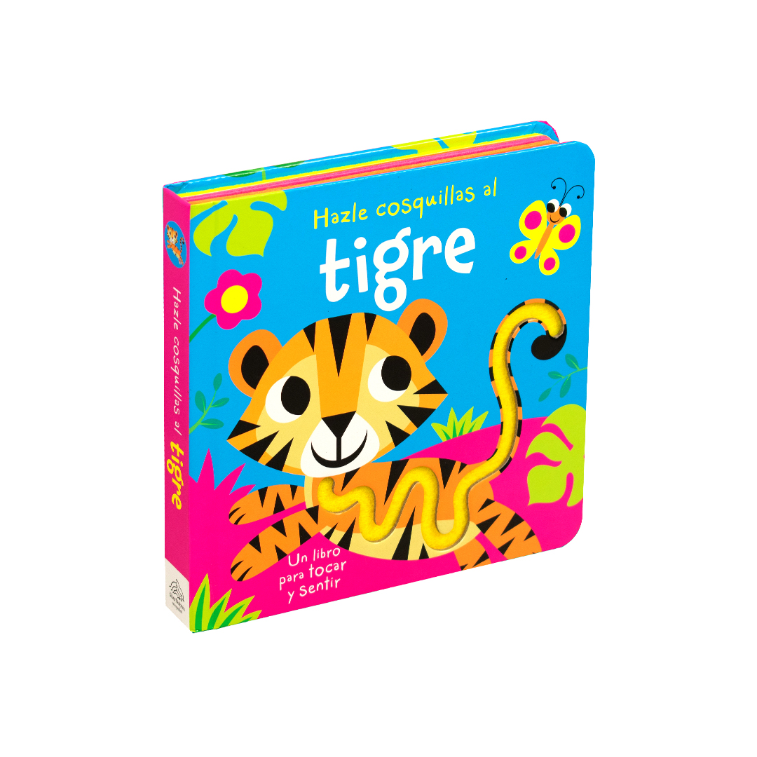 Libro para bebés Hazle cosquillas al tigre - 9786075770956