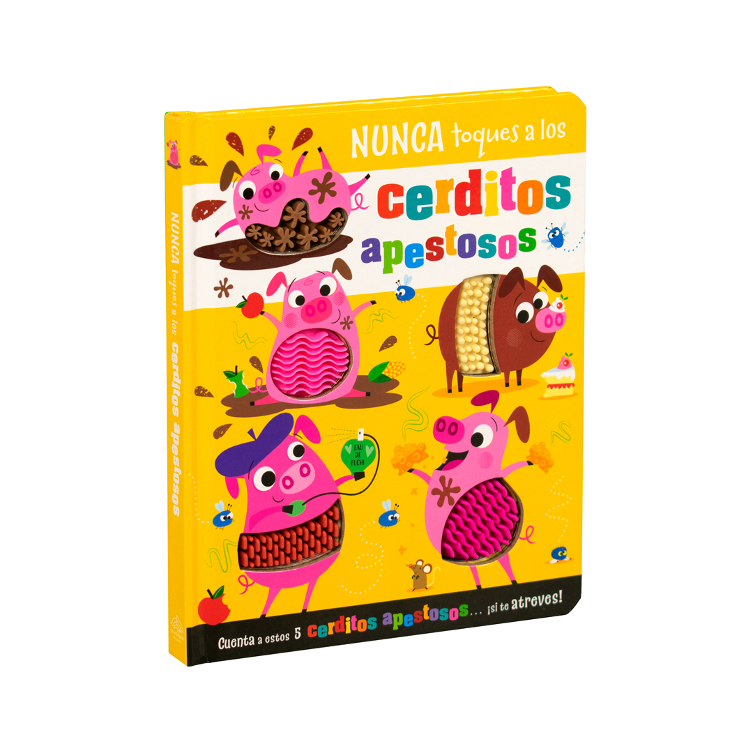 Libro infantil Nunca toques a los cerditos apestosos - 9786075771380