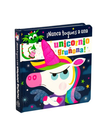 Libro infantil ¡Nunca toques a una unicornio gruñona! - 9786075771342