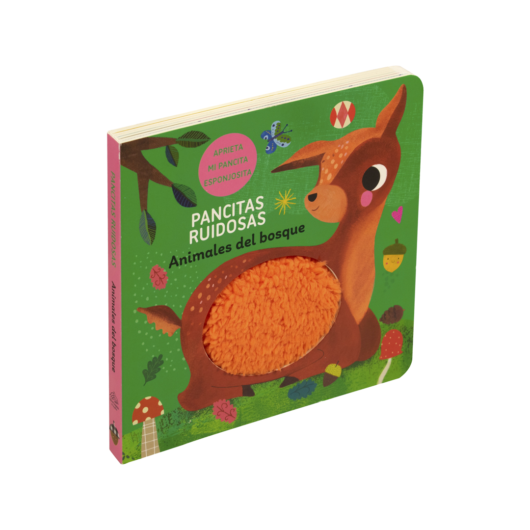 Libro Animales del bosque ¡Pancitas ruidosas! - 9786075329352
