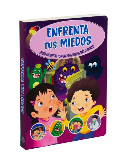 Libro infantil de autoayuda niños Enfrenta tus miedos - 9786075771274