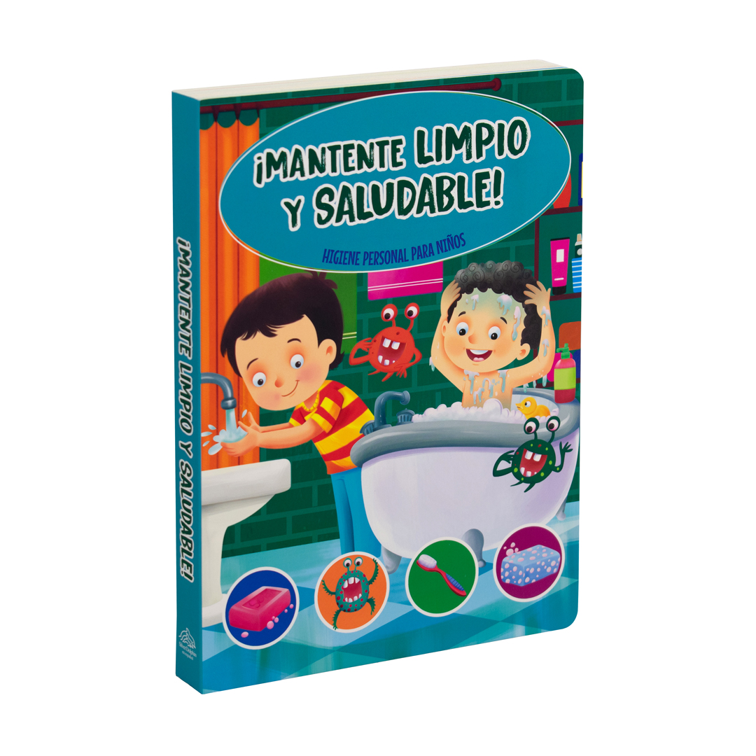 Libro infantil de autoayuda niños ¡Mantente limpio y saludable! - 9786075771281