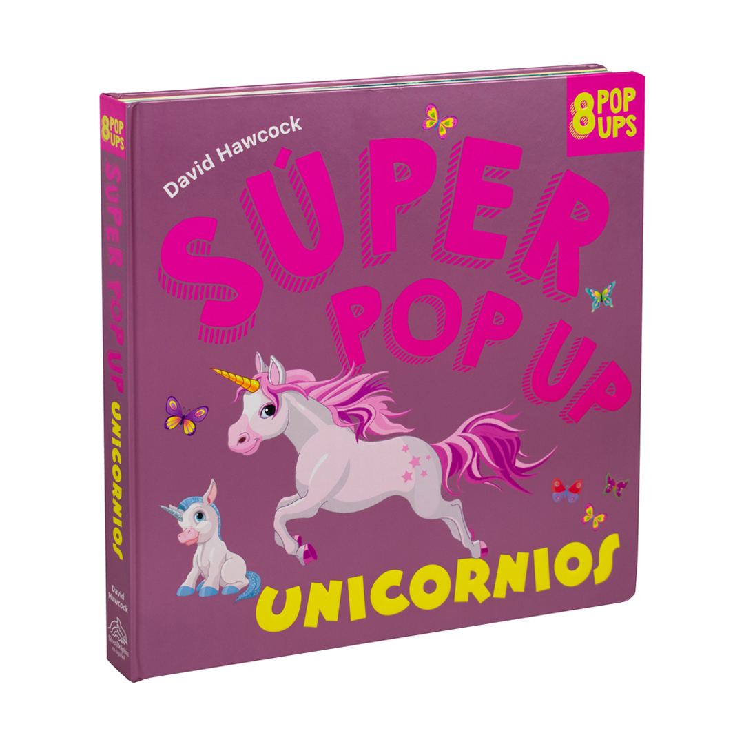 Libro infantil Super pop up Unicornios - 9786075771526