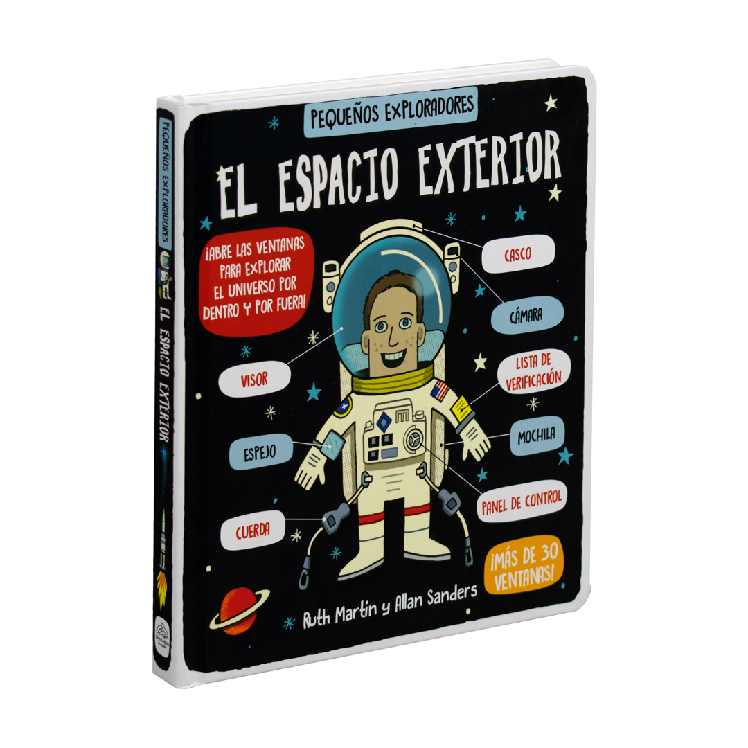 Libro infantil Pequeños exploradores El espacio exterior - 9786075772028