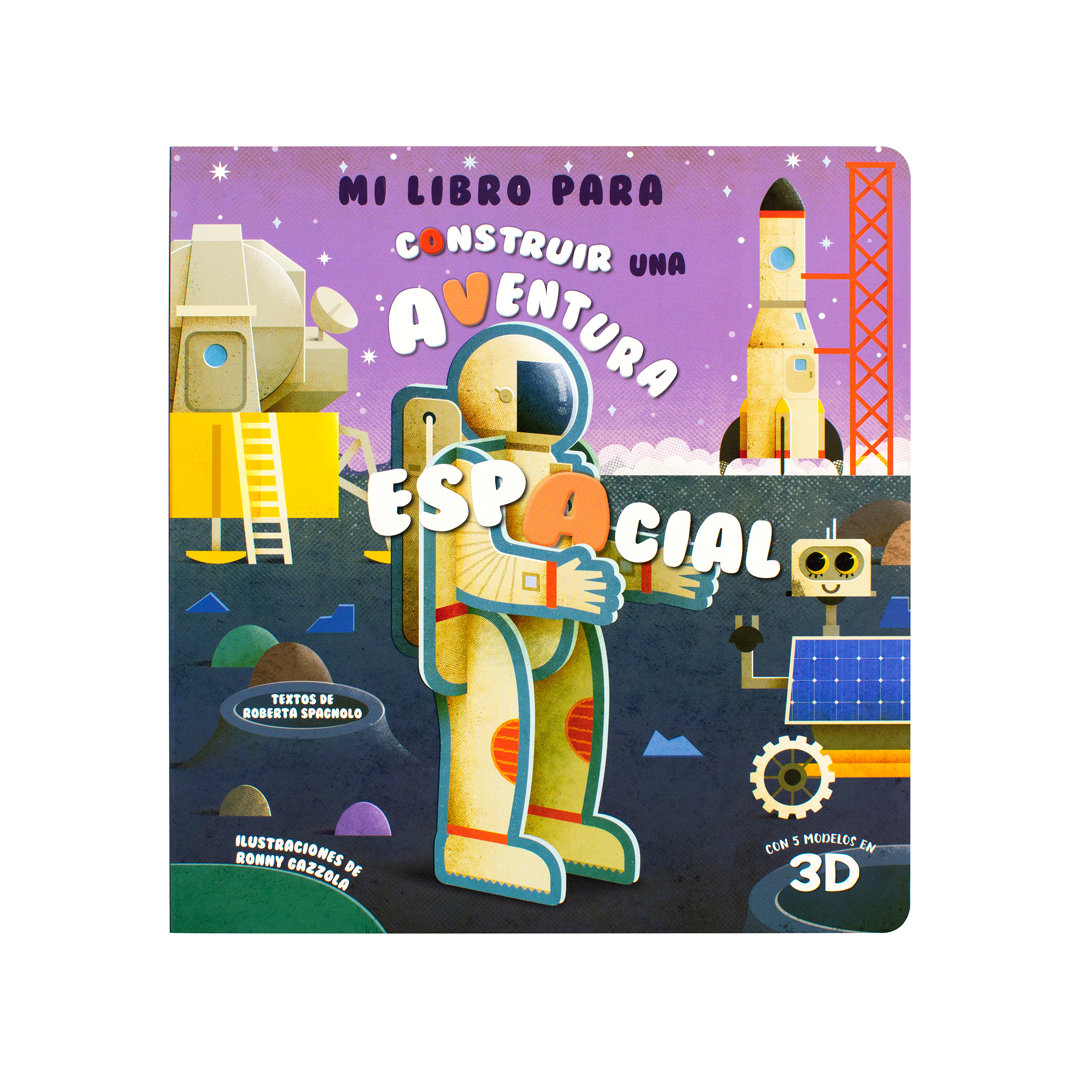 Libro con piezas para Armar Mi libro para construir Una aventura espacial - 9786075772417-2