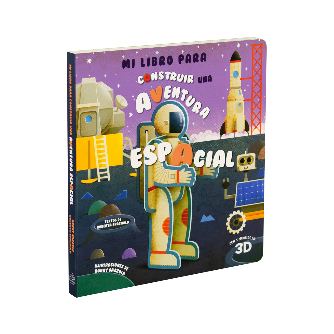 Libro con piezas para Armar Mi libro para construir Una aventura espacial - 9786075772417
