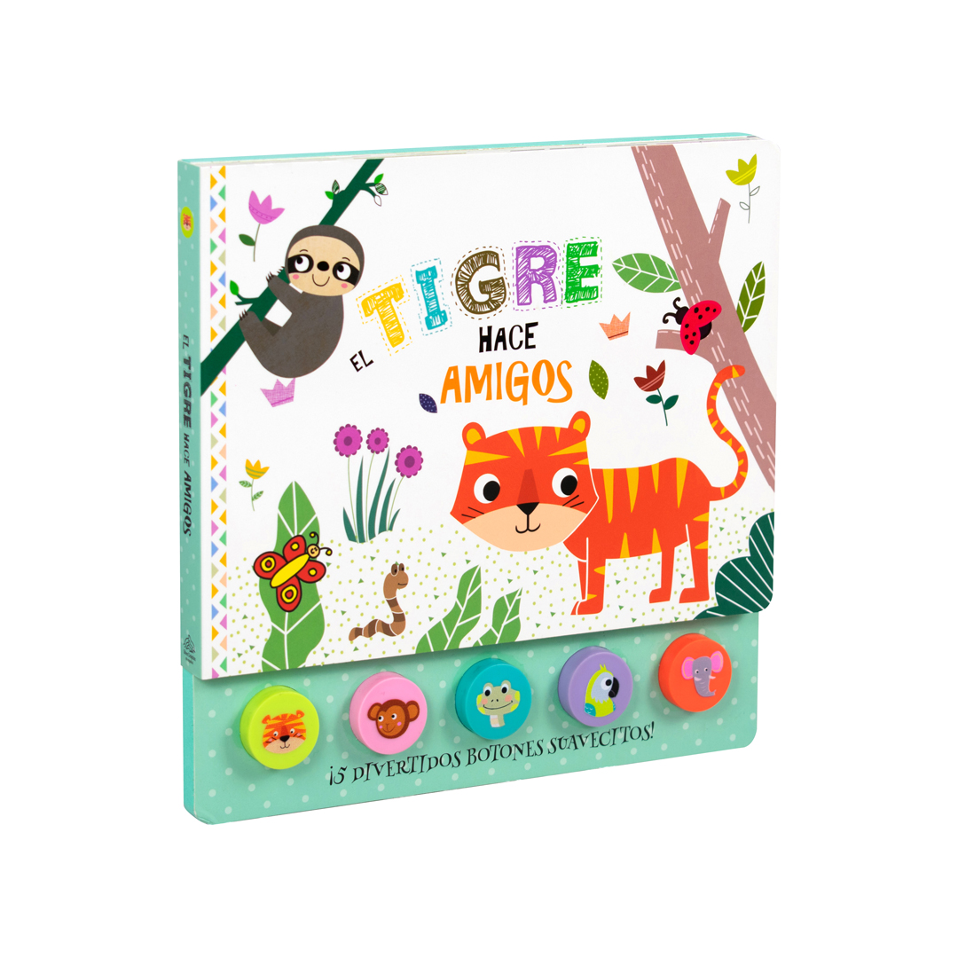Libro infantil con botones suavecitos El tigre hace amigos - 9786075325811