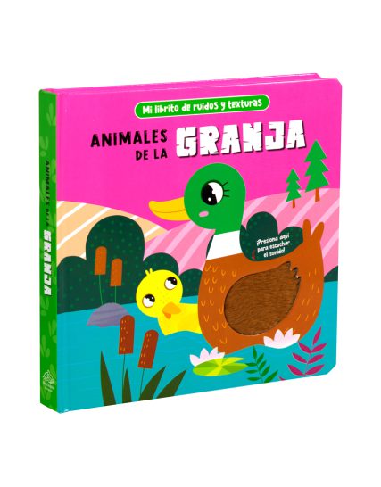 Cuento Infantil Mi librito de ruidos y texturas Animales de la granja - 9786075772127