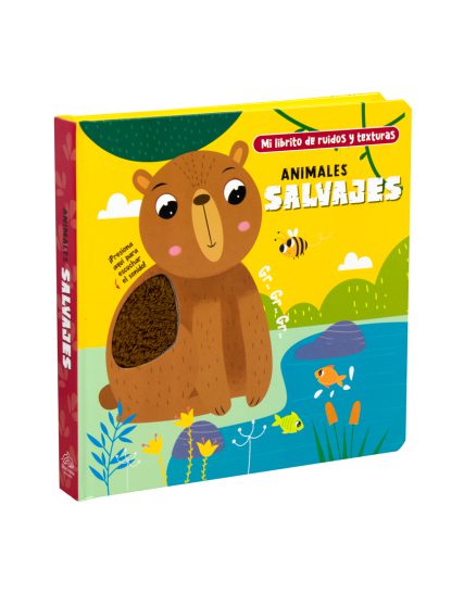 Cuento Infantil Mi librito de ruidos y texturas Animales salvajes - 9786075772141