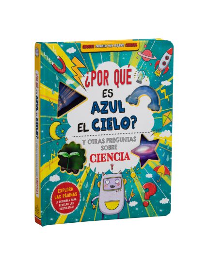 Grandes preguntas para pequeños curiosos ¿Por qué es azul el cielo Y otras preguntas sobre ciencia - 9786075772233