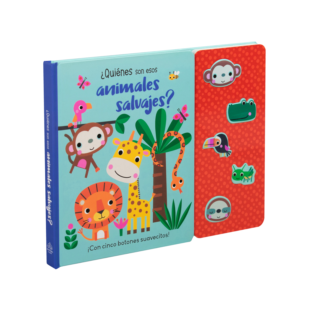 Libro infantil ¡Con cinco botones suavecitos! ¿Quiénes son esos animales salvajes - 9786075772509