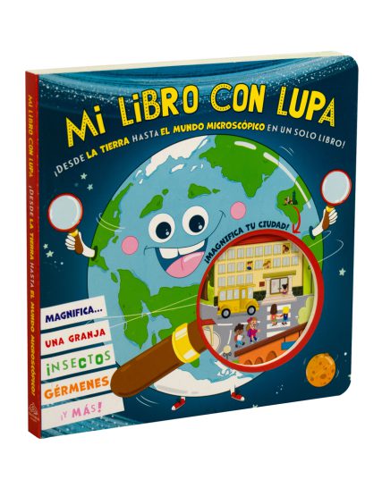 Mi libro con lupa ¡desde la tierra hasta el mundo microscopico! - 9786075772783
