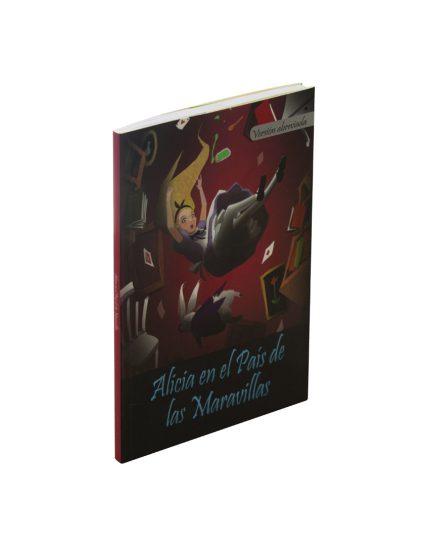 Versión Abreviada: Alicia en el País de las Maravillas