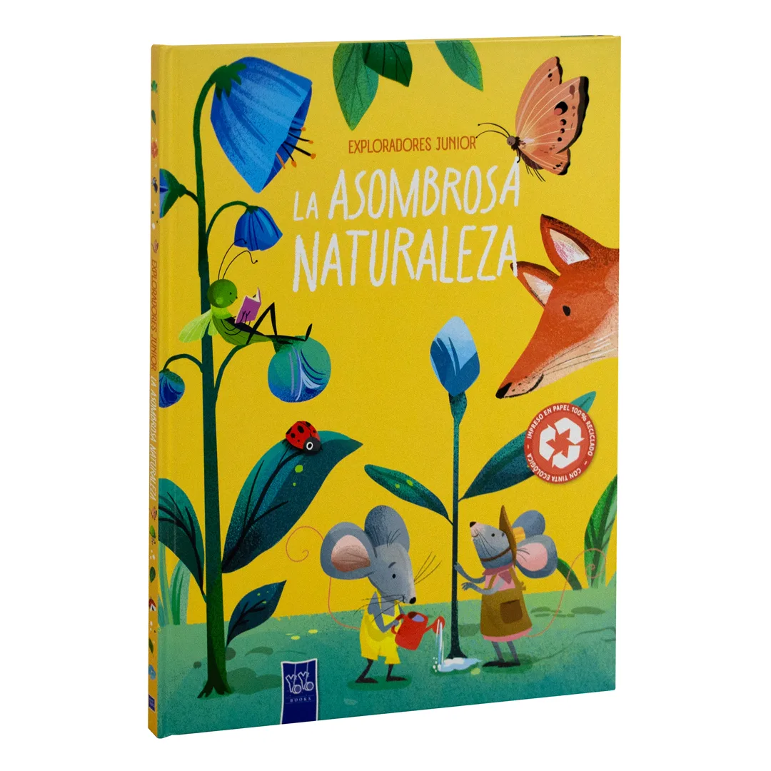 Enciclopedia Infantil Exploradores Junior La Asombrosa Naturaleza - 9789465245324