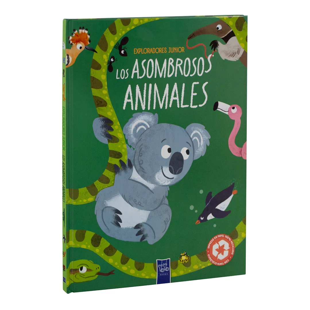 Enciclopedia Infantil Exploradores Junior Los Asombrosos Animales - 9789465245300