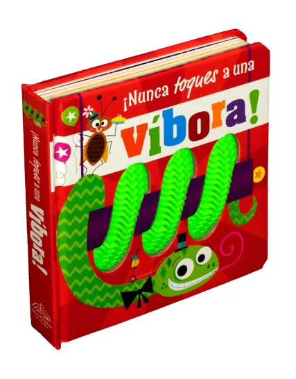 Libro infantil con textura ¡Nunca toques a una vibora - 9786075328690