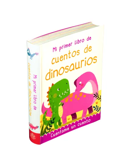 Cuento infantil con 384 páginas Mi primer libro de cuentos de Dinosaurios - 9786075325118